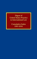 Cover: Digest of United States Practice in International Law: Cumulative Index 1989-2006 - Oxford University Press Inc