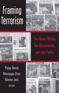 Enlarge image Cover: Framing Terrorism - Routledge