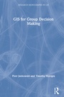 Cover: GIS for Group Decision Making - Taylor & Francis