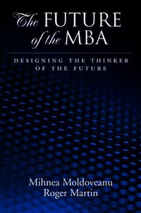 Enlarge image Cover: The Future of the MBA - Oxford University Press Inc