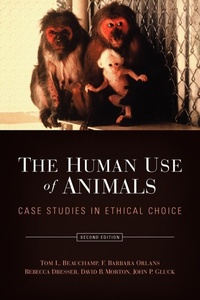 Enlarge image Cover: The Human Use of Animals - Oxford University Press Inc