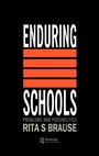 Cover: Enduring Schools - Routledge Falmer