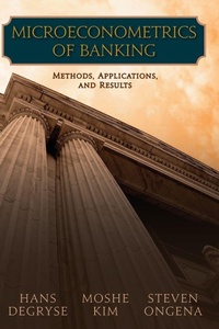 Enlarge image Cover: Microeconometrics of Banking Methods, Applications, and Results - Oxford University Press Inc