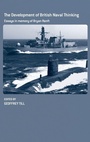 Cover: The Development of British Naval Thinking - Routledge