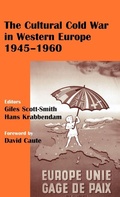 Cover: The Cultural Cold War in Western Europe, 1945-60 - Routledge