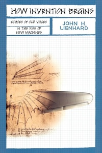 Abbildung von: How Invention Begins - Oxford University Press Inc