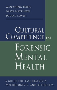Abbildung von: Cultural Competence in Forensic Mental Health - Routledge