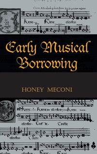 Enlarge image Cover: Early Musical Borrowing - Routledge