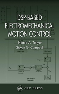 Enlarge image Cover: DSP-Based Electromechanical Motion Control - CRC Press