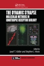 Cover: The Dynamic Synapse - CRC Press