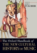 Cover: The Oxford Handbook of the New Cultural History of Music - Oxford University Press Inc