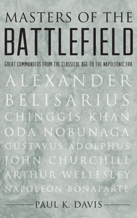 Enlarge image Cover: Masters of the Battlefield - Oxford University Press Inc