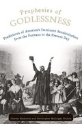 Cover: Prophesies of Godlessness - Oxford University Press Inc