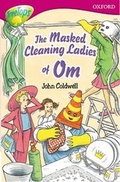 Cover: Oxford Reading Tree: Level 10: Treetops Stories: the Masked Cleaning Ladies of Om - Oxford University Press