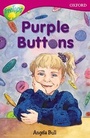 Cover: Oxford Reading Tree: Level 10: Treetops More Stories A: Purple Buttons - Oxford University Press