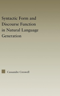 Abbildung von: Syntactic Form and Discourse Function in Natural Language Generation - Routledge