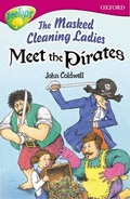 Cover: Oxford Reading Tree: Level 10: Treetops: More Stories A: the Masked Cleaning Ladies Meet the Pirates - Oxford University Press