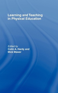 Abbildung von: Learning and Teaching in Physical Education - Routledge Falmer