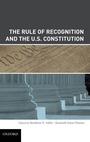 Cover: The Rule of Recognition and the U.S. Constitution - Oxford University Press Inc