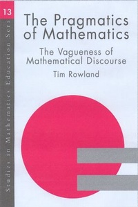 Enlarge image Cover: The Pragmatics of Mathematics Education - Routledge Falmer