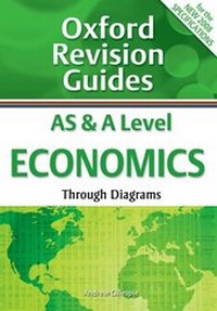 Enlarge image Cover: AS and A Level Economics Through Diagrams - OUP Oxford