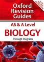 Cover: AS and A Level Biology Through Diagrams - Oxford University Press