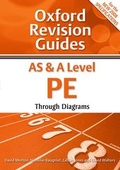 Cover: AS and A Level PE Through Diagrams - Oxford University Press