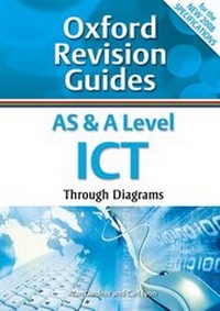 Abbildung von: AS and A Level ICT Through Diagrams - Oxford University Press