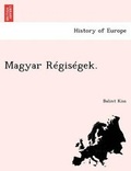 Cover: Magyar Regisegek. - British Library, Historical Print Editions