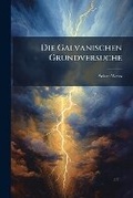 Cover: Die Galvanischen Grundversuche - Nabu Press
