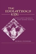 Cover: The Idolatrous Eye - OUP eBook