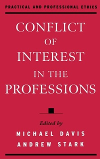 Enlarge image Cover: Conflict of Interest in the Professions - OUP eBook
