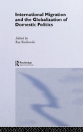 Cover: International Migration and Globalization of Domestic Politics - Routledge