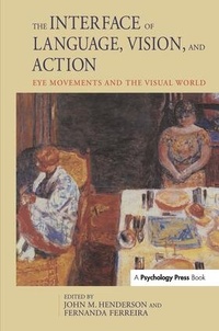 Abbildung von: The Interface of Language, Vision, and Action - Psychology Press Ltd