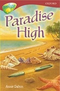 Cover: Oxford Reading Tree: Level 15: Treetops Stories: Paradise High - Oxford University Press