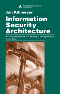 Abbildung von: Information Security Architecture - Auerbach