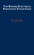 Cover: The Bonded Electrical Resistance Strain Gage - OUP eBook