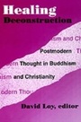 Cover: Healing Deconstruction - OUP eBook