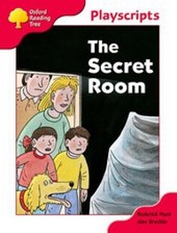 Enlarge image Cover: Oxford Reading Tree: Stage 4: Playscripts: The Secret Room - Oxford University Press