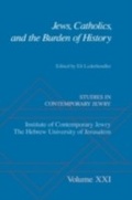 Cover: Jews, Catholics, and the Burden of History - OUP eBook