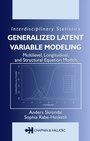 Cover: Generalized Latent Variable Modeling - Chapman and Hall