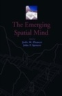 Cover: The Emerging Spatial Mind - OUP eBook