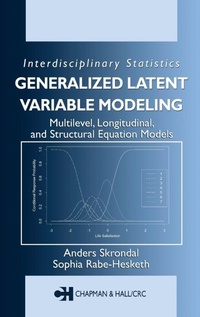 Enlarge image Cover: Generalized Latent Variable Modeling - Chapman & Hall/CRC