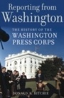 Cover: Reporting from Washington - OUP eBook