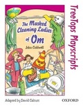 Cover: Oxford Reading Tree: Level 10: Treetops Playscripts: The Masked Cleaning Ladies of Om - Oxford University Press