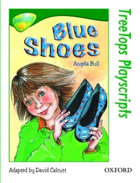 Enlarge image Cover: TreeTops Fiction Level 12 Playscripts Blue Shoes Pack of 6 - Oxford University Press