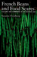 Cover: French Beans and Food Scares - OUP eBook