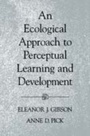 Cover: An Ecological Approach to Perceptual Learning and Development - OUP eBook