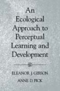 Cover: An Ecological Approach to Perceptual Learning and Development - OUP eBook