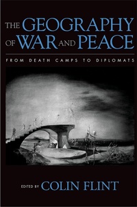 Enlarge image Cover: The Geography of War and Peace - OUP eBook